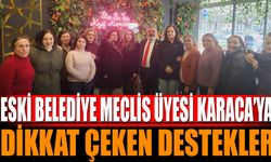 Karaca’ya Dikkat Çeken Destekler