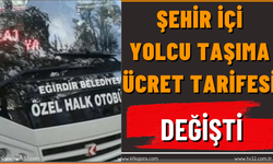 Şehir İçi Yolcu Taşıma Ücret Tarifesi Değişti