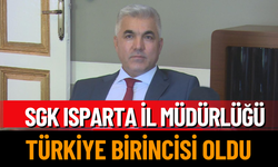 SGK Isparta İl Müdürlüğü, Türkiye Birincisi Oldu