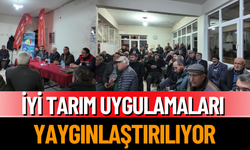 İyi Tarım Uygulamaları Yaygınlaştırılıyor