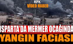 Isparta'da Mermer Ocağında Yangın Faciası