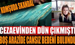 Cezaevinden Dün Çıkmıştı: Bugün Cansız Bedeni Bulundu