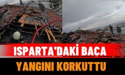 Isparta'daki Baca Yangını Korkuttu