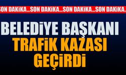 Belediye Başkanı Trafik Kazası Geçirdi Yaralılar Var