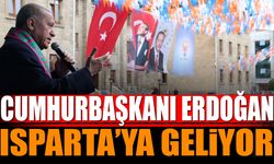 Cumhurbaşkanı Recep Tayyip Erdoğan Isparta'ya Geliyor