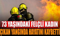 Felçli Kadın Çıkan Yangında Hayatını Kaybetti