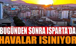 Bugünden Sonra Isparta'da Havalar Isınıyor (22-26 Mart 2025) Tahminleri