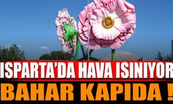 Isparta Isınıyor: Bahar Havası Kapıda!