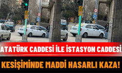 Atatürk Caddesi İle İstasyon Caddesi Kesişiminde Maddi Hasarlı Kaza!