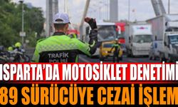 Isparta’da Motosiklet Denetimi: 89 Sürücüye Ceza