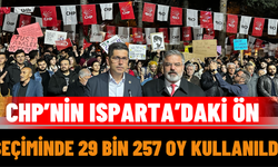 CHP’nin Isparta’daki Ön Seçiminde 29 Bin 257 Oy Kullanıldı