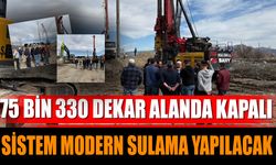 75 bin 330 Dekar Alanda Kapalı Sistem Modern Sulama Yapılacak