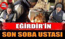 Eğirdir’in Son Soba Ustası