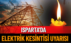 Isparta’da 5 Mart 2025’te Elektrik Kesintisi Uygulanacak