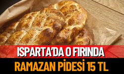 Isparta’da O Fırında Ramazan Pidesi 15 TL