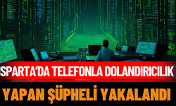 Isparta’da Telefonla Dolandırıcılık Yapan Şüpheli Manisa’da Yakalandı