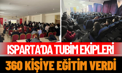 Isparta’da TUBİM Ekipleri 360 Kişiye Eğitim Verdi