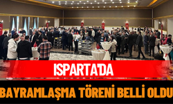 Isparta'da Bayramlaşma Töreni Belli Oldu