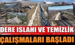 Dere Islahı ve Temizlik Çalışmaları Başladı