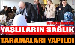 Isparta'da Yaşlıların Sağlık Taramaları Yapıldı