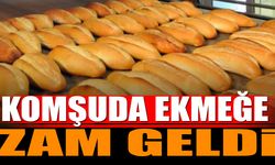 Komşuda Ekmeğe Zam Geldi
