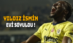 Fenerbahçeli Osayi-Samuel'in Evi Soyuldu!