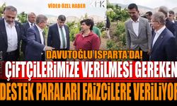 Ahmet Davutoğlu: “Çiftçimize verilmesi gereken destek paraları, faizcilere gidiyor" (Video Özel Haber)