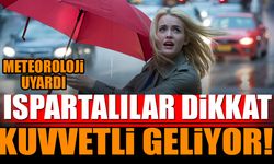 Isparta'ya Uyarı Geldi Dikkatli ve Tedbirli Olun!