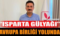 “Isparta Gülyağı” Avrupa Birliği Yolunda