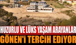 Huzurlu ve lüks yaşam arayanlar Gönen’i tercih ediyor