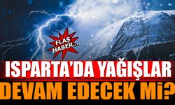 Isparta'da Yağışlar Devam Edecek mi? İşte 5 Günlük Hava Durumu Tahmini