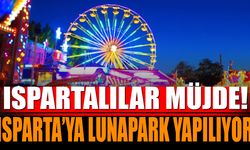 Ispartalılar Müjde! Isparta'ya Lunapark Açılıyor