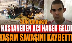 Hastaneden Acı Haber Geldi Yaşam Savaşını Kaybetti