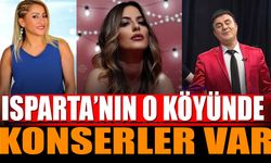 Isparta'nın O Köyünde Konserler Var Şenliğe Davet (Ücretsiz)