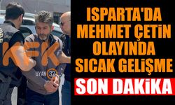 Mehmet Çetin Olayında Son Dakika Gelişmesi