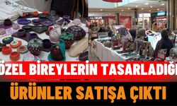 Özel Bireylerin Tasarladığı Ürünler Satışa Çıktı