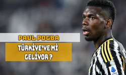 Paul Pogba Futbola Süper Lig'de mi Dönüyor ?