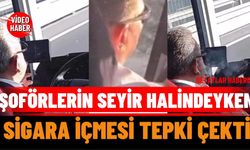 Otobüs Şoförlerinin Seyir Halindeyken Sigara İçmesi Tepki Çekti