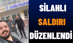 Silahlı Saldırı Düzenlendi