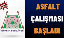 Isparta’da  Asfalt Çalışması Başladı