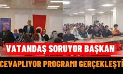 Vatandaş Soruyor, Başkan Cevaplıyor Programı Şarkikaraağaç’ta Gerçekleşti