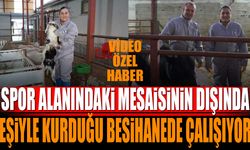 Tuba Etci spor alanındaki mesaisinin dışında eşiyle kurduğu besihanede çalışıyor