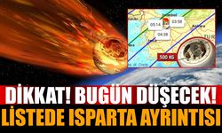 UZAY KAPSÜLÜ BUGÜN DÜŞECEK! ISPARTA'DA RİSK VAR MI?