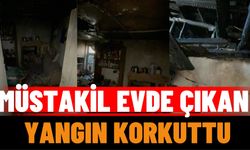 Müstakil Evde Çıkan Yangın Korkuttu
