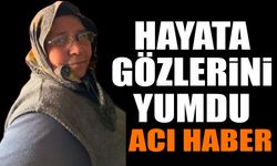 70 yaşında hayata gözlerini yumdu