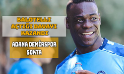 Balotelli, Adana Demirspor’a Açtığı Davayı Kazandı