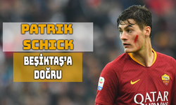 Beşiktaş’ta Patrik Schick Seferberliği Başladı