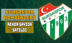 Bursaspor’da Kombine Satışları Rekor Kırdı