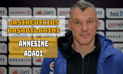 Sarunas Jasikevicius Annesinin Rüyasını Gerçeğe Dönüştürdü