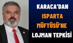 CHP İl Başkanı Karaca’dan Isparta Müftüsü’ne Lojman Tepkisi